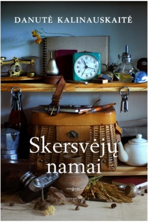 D. Kalinauskaitės "Skersvėjų namai"
