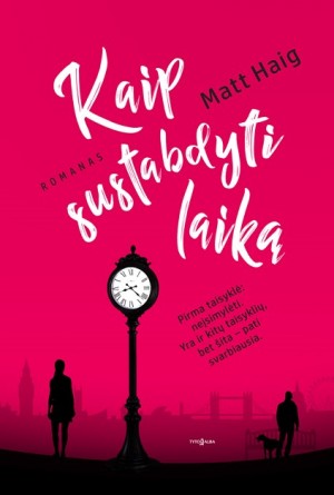 Kaip sustabdyti laika
