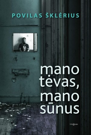 Mano tevas mano sunus
