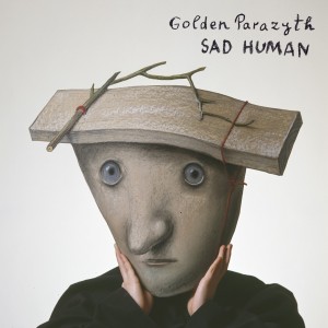 Golden Parazyth - Sad Human - Artwork